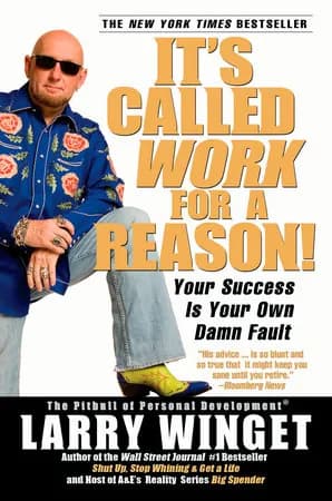 Book cover: It's Called Work for a Reason!