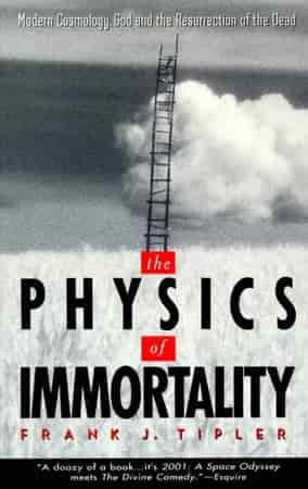 Book cover: The Physics of Immortality