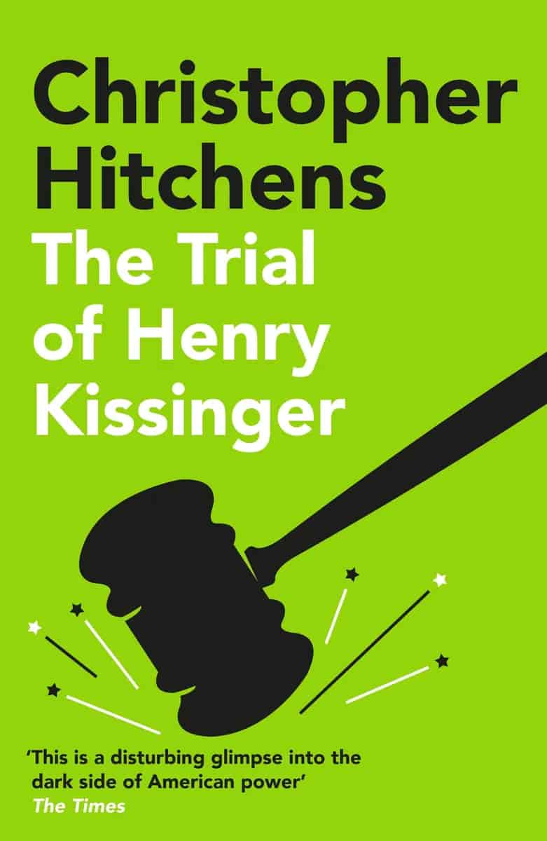 Book cover: The Trial of Henry Kissinger