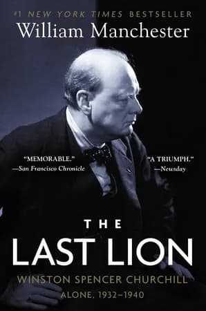 Book cover: The Last Lion: Winston Spencer Churchill: Alone, 1932-1940