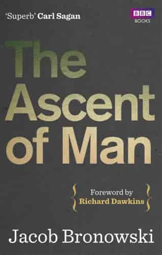 Book cover: The Ascent Of Man