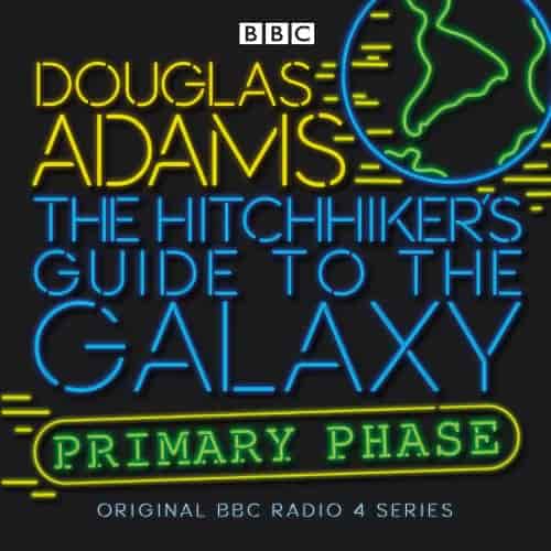 Book cover: The Hitchhiker's Guide To The Galaxy: Primary Phase