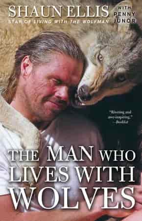 Book cover: The Man Who Lives with Wolves