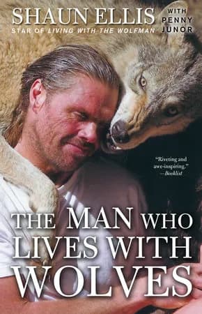 Book cover: The Man Who Lives with Wolves