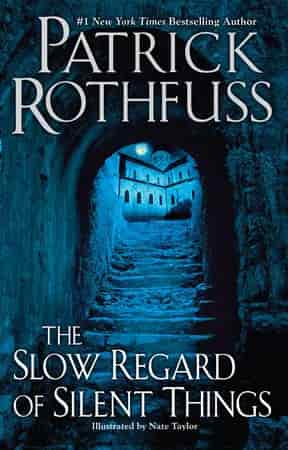 Book cover: The Slow Regard of Silent Things