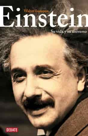 Book cover: Einstein: Su vida y su universo / Einstein: His Life and Universe