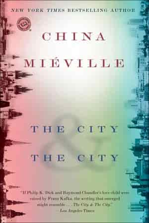 Book cover: The City & The City