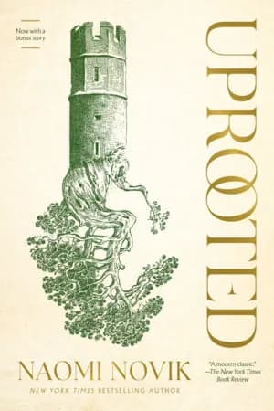 Book cover: Uprooted