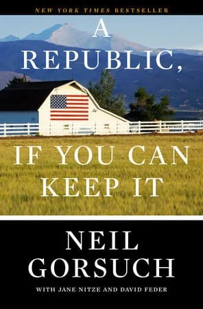 Book cover: A Republic, If You Can Keep It