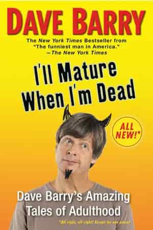Book cover: I'll Mature When I'm Dead