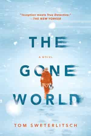 Book cover: The Gone World