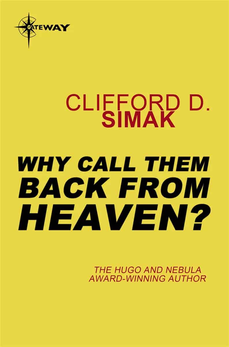 Book cover: Why Call Them Back from Heaven?