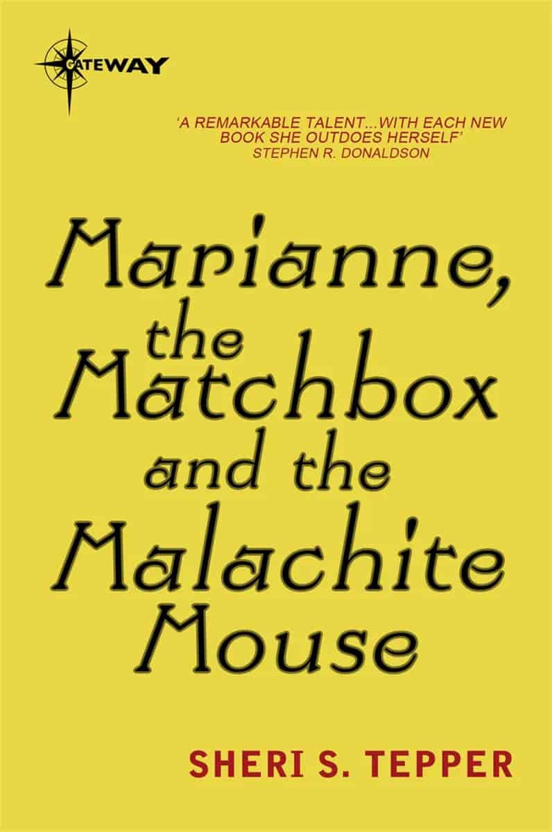 Book cover: Marianne, the Matchbox, and the Malachite Mouse