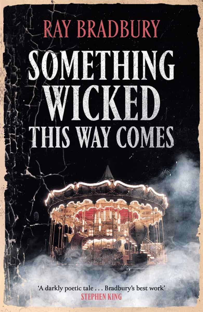 Book cover: Something Wicked This Way Comes