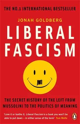 Book cover: Liberal Fascism