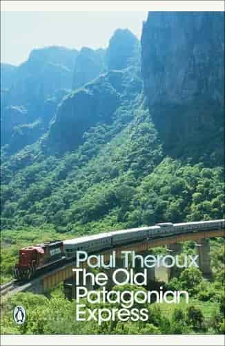 Book cover: The Old Patagonian Express