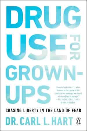 Book cover: Drug Use for Grown-Ups