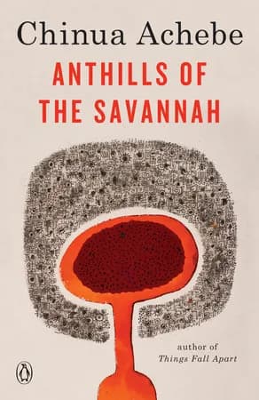 Book cover: Anthills of the Savannah