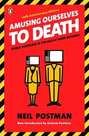 Book cover: Amusing Ourselves to Death