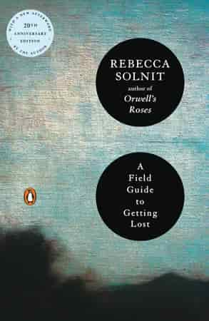 Book cover: A Field Guide to Getting Lost