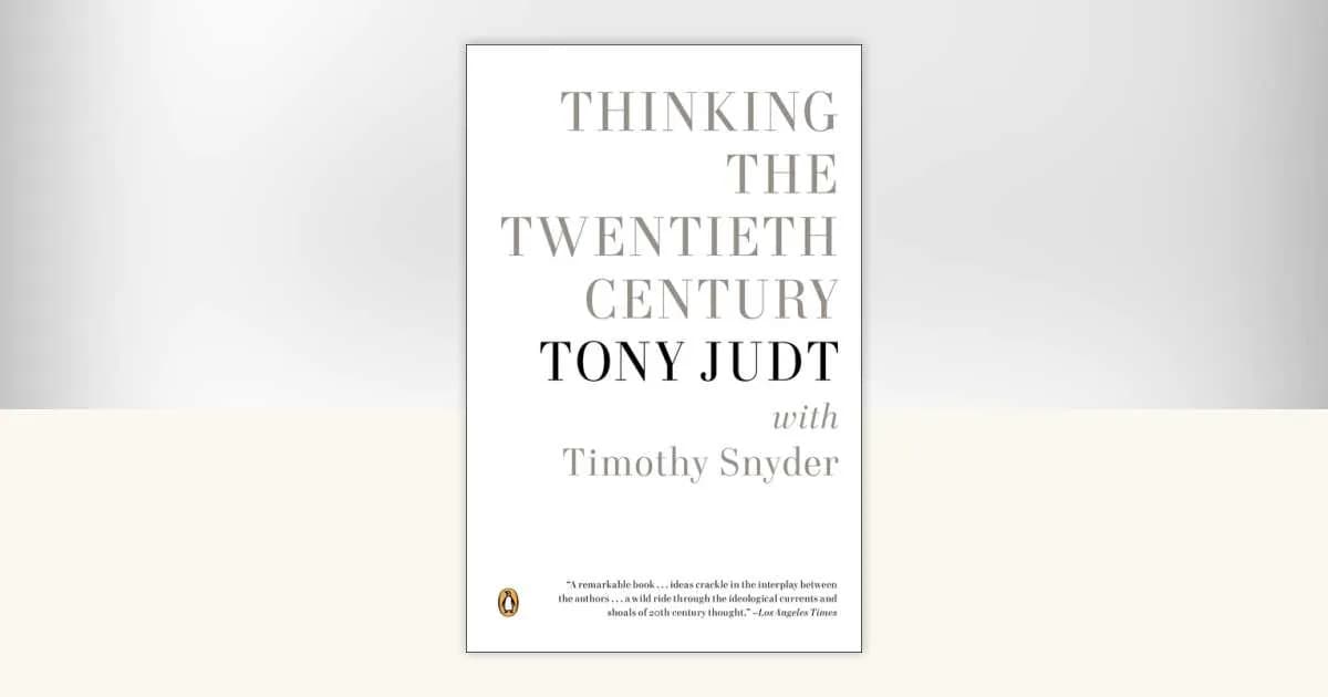 Book cover: Thinking the Twentieth Century