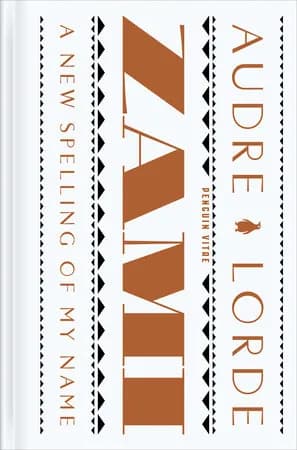 Book cover: Zami: A New Spelling of My Name