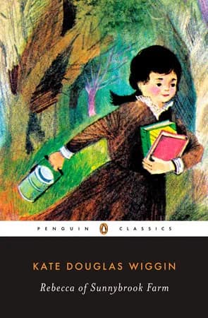 Book cover: Rebecca of Sunnybrook Farm