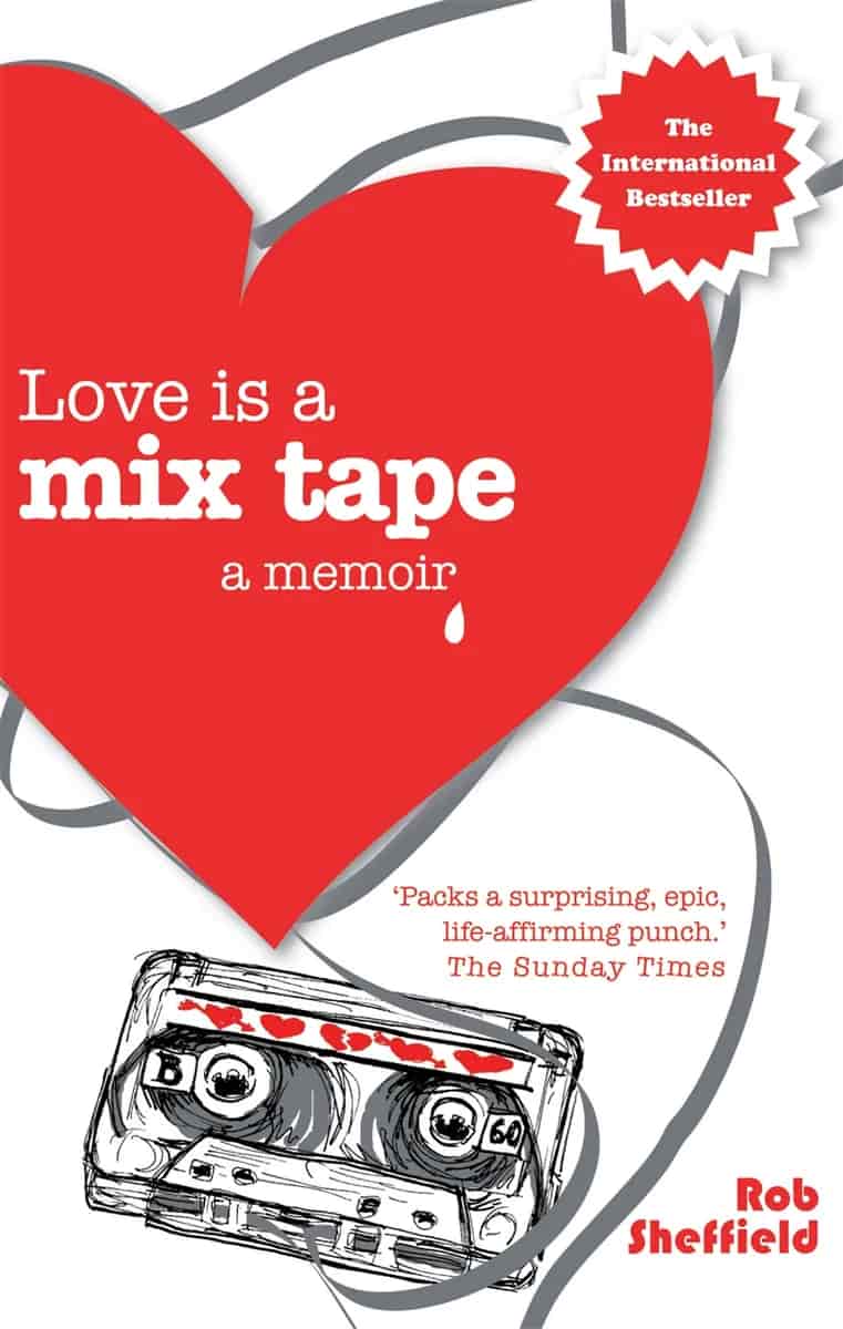 Book cover: Love Is A Mix Tape