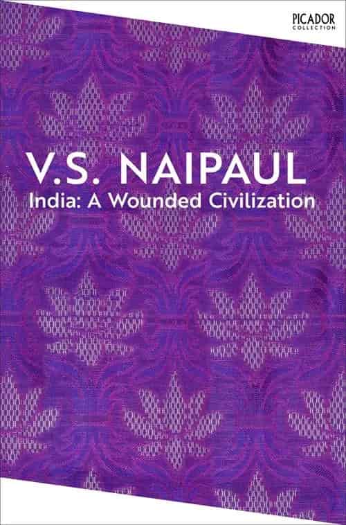 Book cover: India: A Wounded Civilization