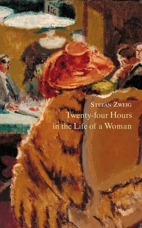 Book cover: Twenty-Four Hours in the Life of a Woman
