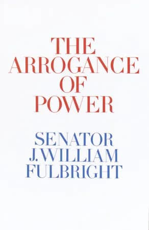Book cover: The Arrogance of Power