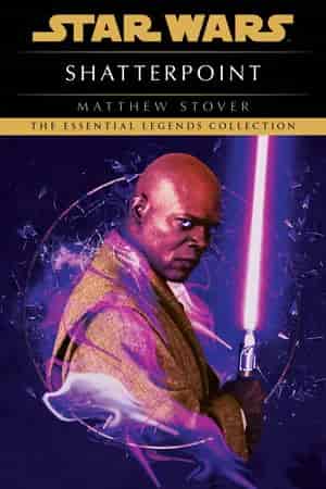 Book cover: Shatterpoint: Star Wars Legends
