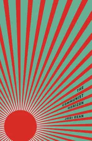 Book cover: The Communist Horizon