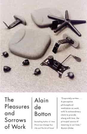 Book cover: The Pleasures and Sorrows of Work