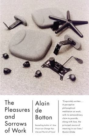 Book cover: The Pleasures and Sorrows of Work