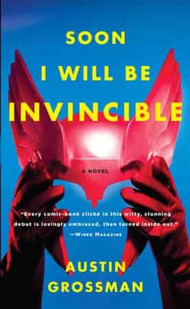 Book cover: Soon I Will be Invincible