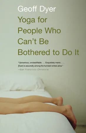 Book cover: Yoga for People Who Can't Be Bothered to Do It