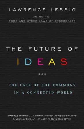 Book cover: The Future of Ideas