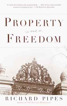 Book cover: Property and Freedom