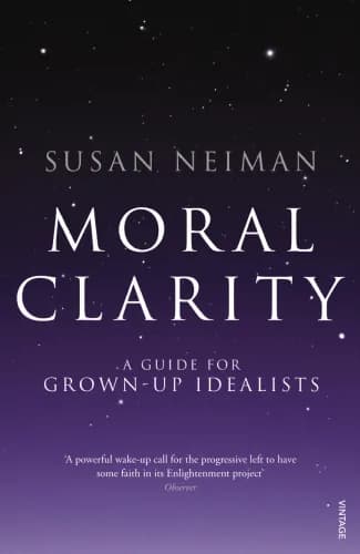 Book cover: Moral Clarity