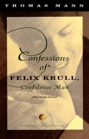 Book cover: Confessions of Felix Krull, Confidence Man