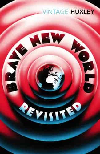 Book cover: Brave New World Revisited